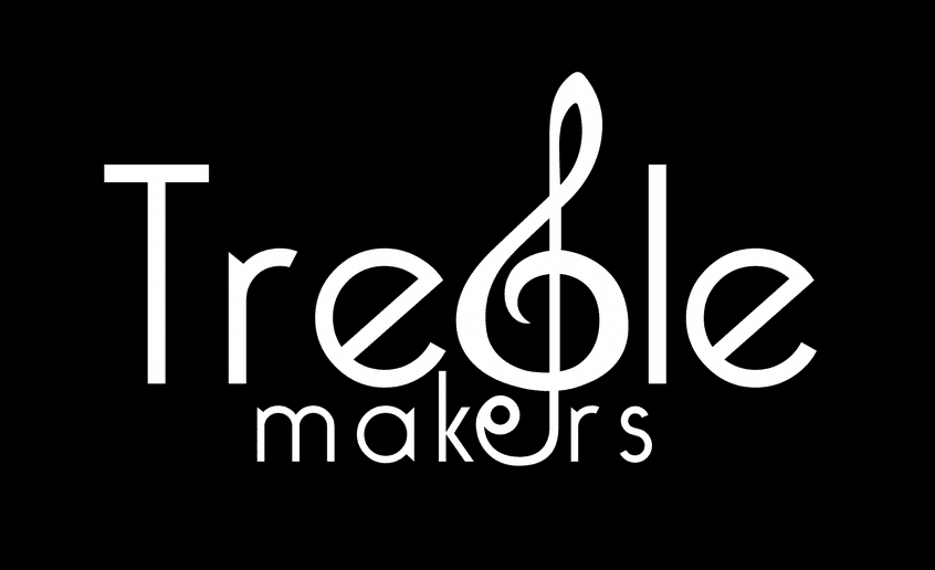 Treble Makers